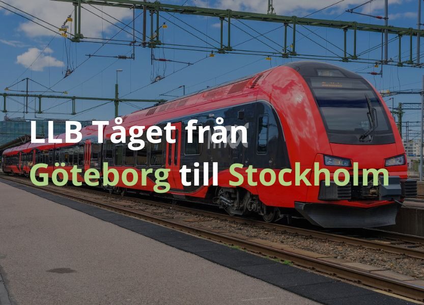 LLB Tåget från Göteborg till Stockholm